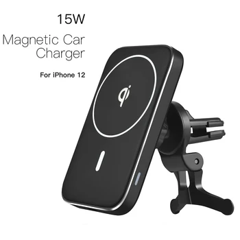 15W Magnético Inalámbrico Cargador del Teléfono del Coche de Montaje del Cargador para el iPhone 12 cargador inalámbrico para iphone12 Magsafe para Coche soporte para Teléfono